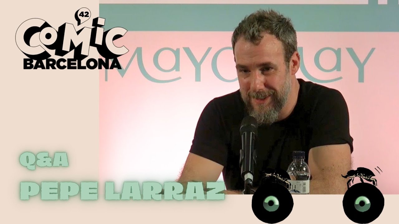Entrevista a PEPE LARRAZ | 42 COMIC BARCELONA