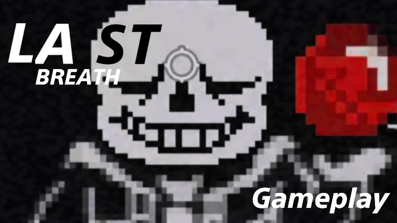 Undertale Last corridor : LAST BREATH GAMEPLAY