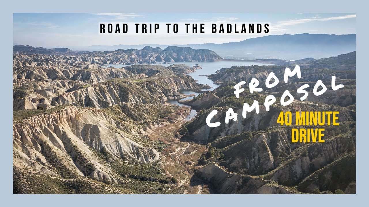 Camposol to the Badlands Spain