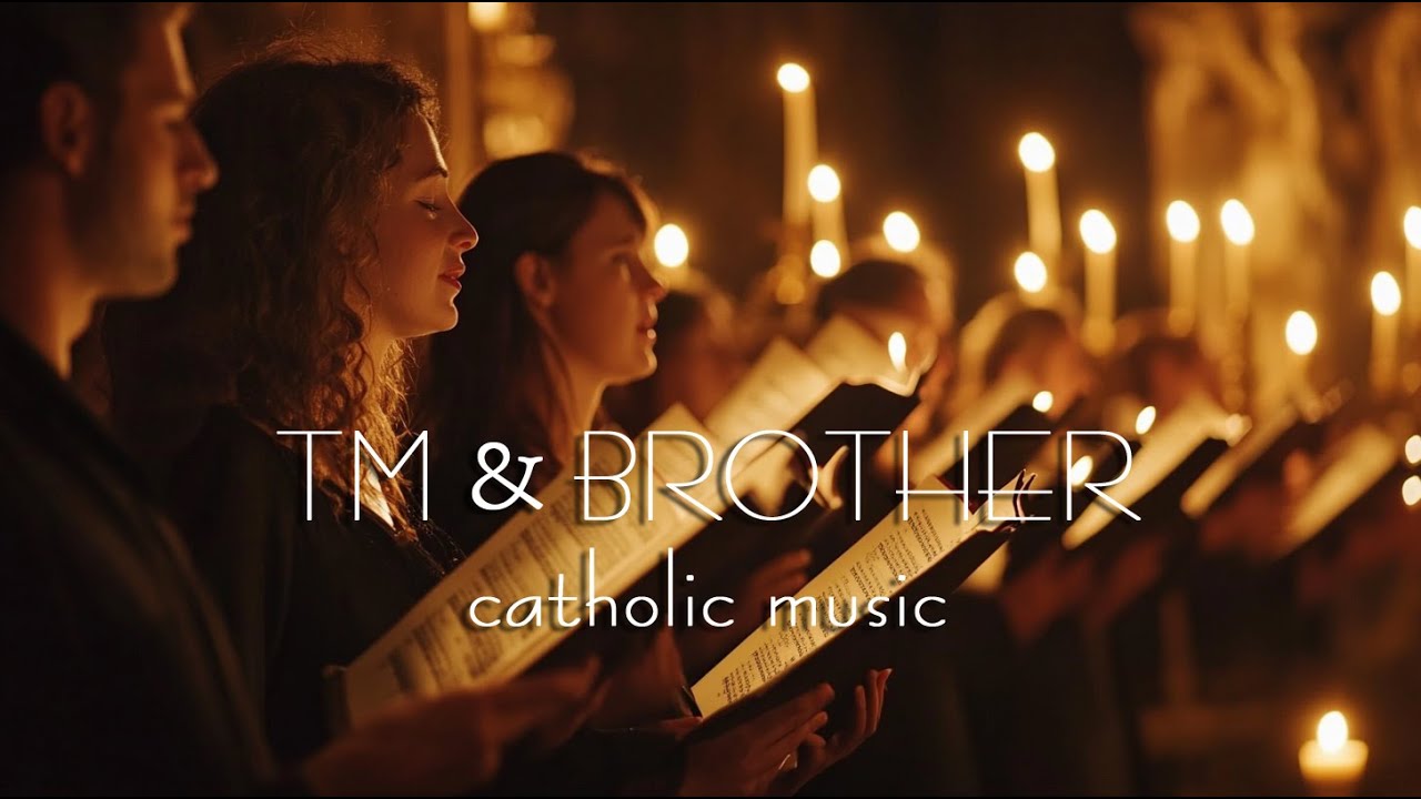 CATHOLIC MUSIC TM & BROTHER Channel Official