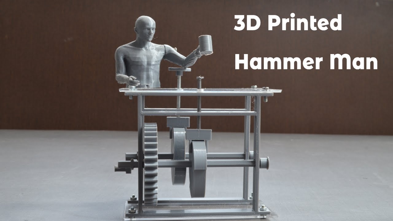 Hammer Man - 3D Printed Automaton