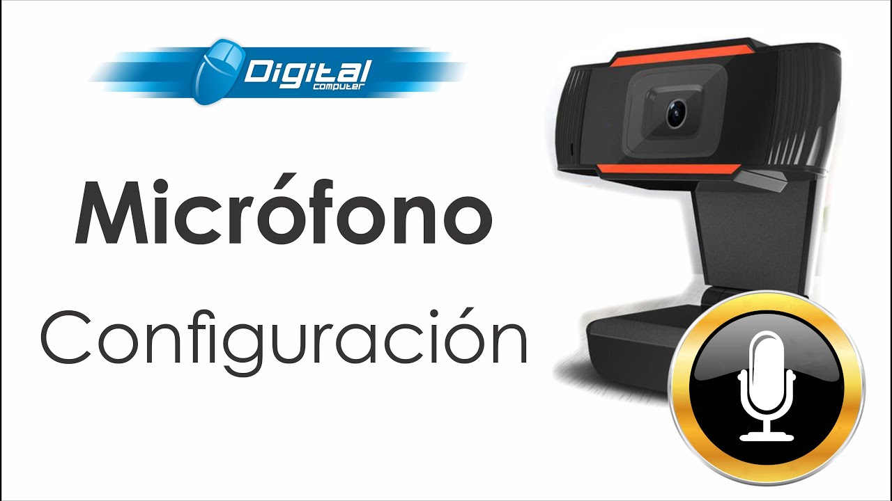 Configuracion de Microfono Incorporado Webcam HD 720P