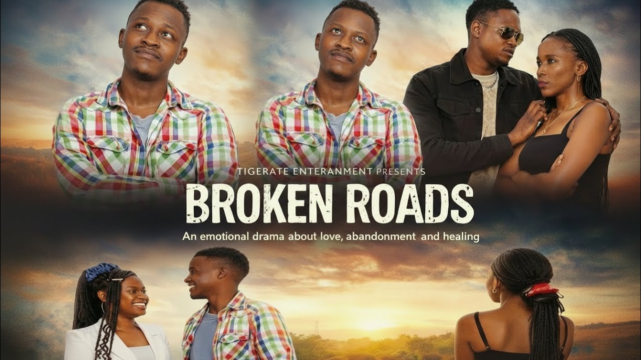 BROKEN ROADS(ZIMBABWEAN Short film)