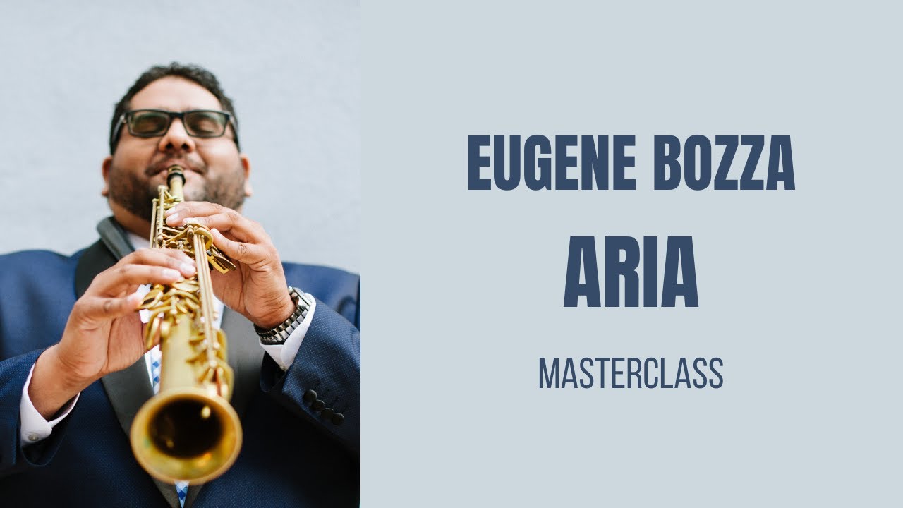 Bozza Aria — Complete Saxophone Masterclass (Tone, Phrasing, Musicality)