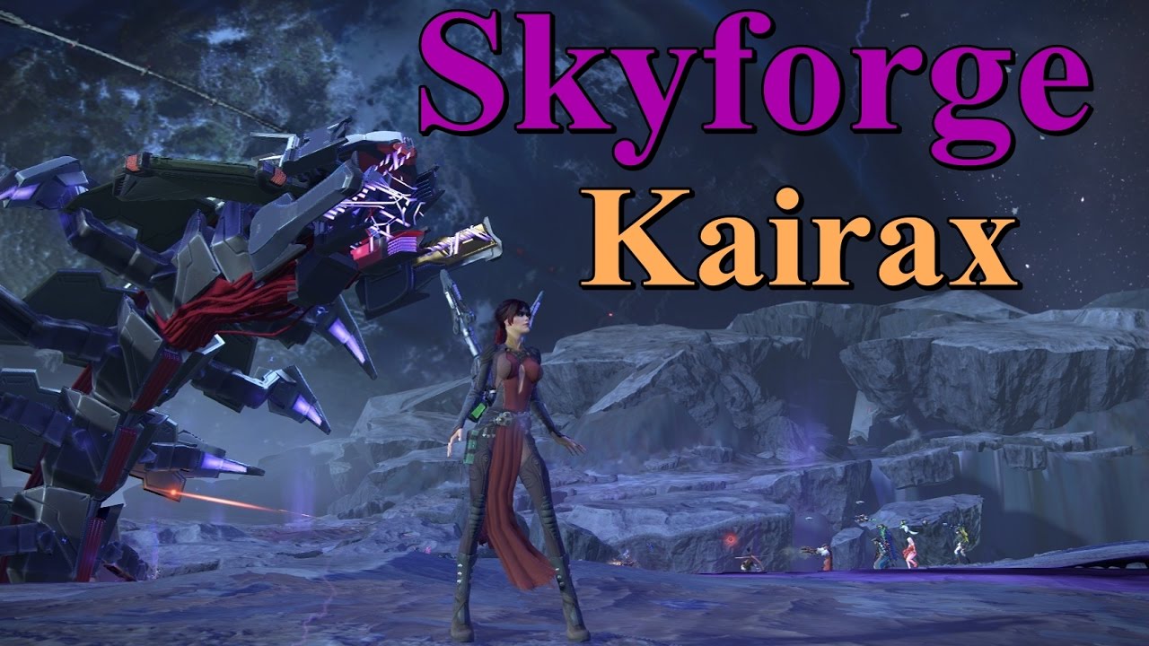 Skyforge - Kairax