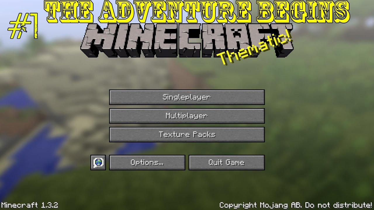 Adventures In Minecraft - The Adventure Begins