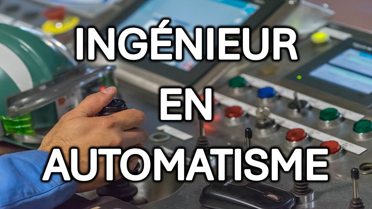 Ingénieur en Automatisme