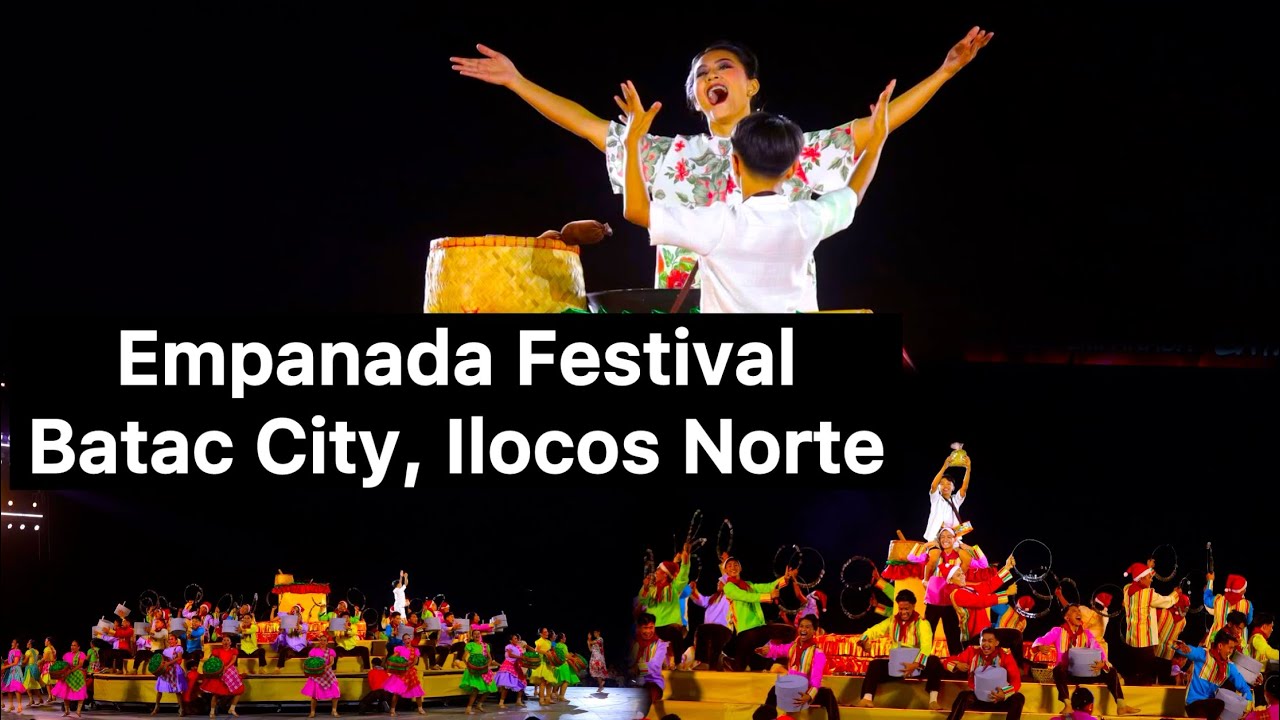 Tan-Ok ni Ilocano Festival 2026 | Empanada Festival | Batac City, Ilocos Norte