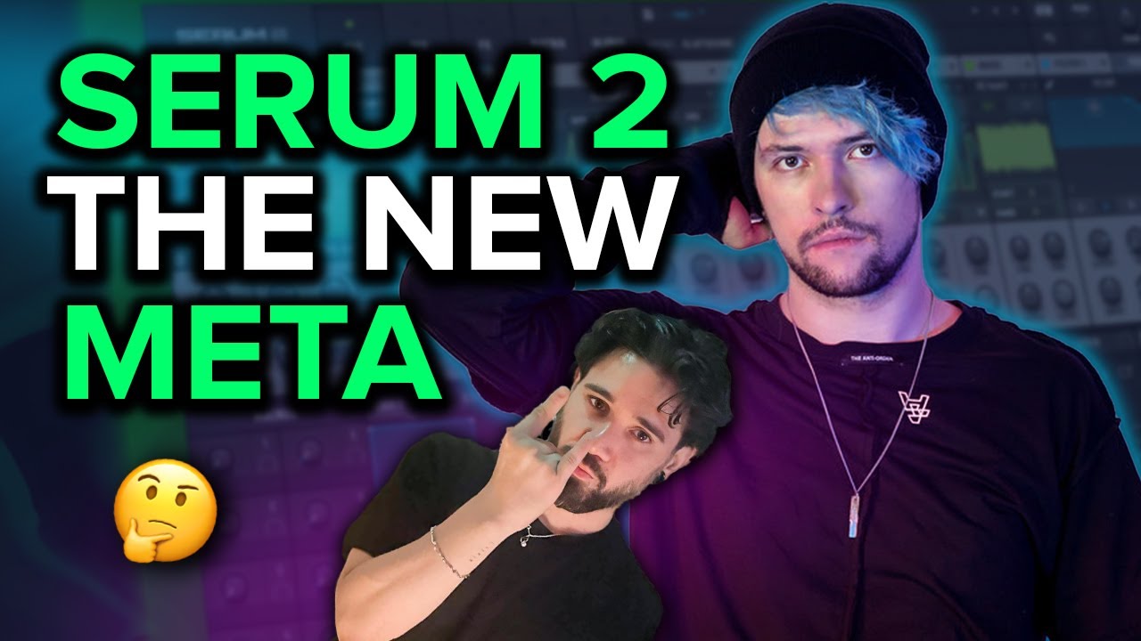 10 New Serum 2 Features You Need To Know About...