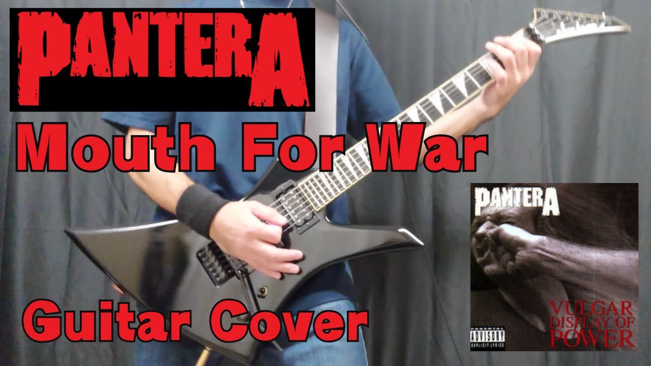 Mouth For War [PANTERA]
