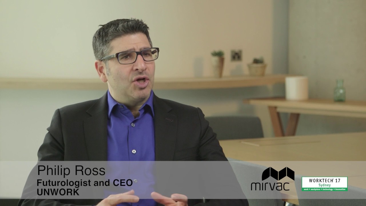 Philip Ross | CEO UNWORK | Global best practice in workplace innovation