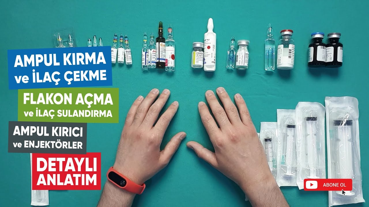 AMPUL KIRMA - AMPULDEN İLAÇ ÇEKME - FLAKONDAN İLAÇ ÇEKME - ENJEKTÖRLER
