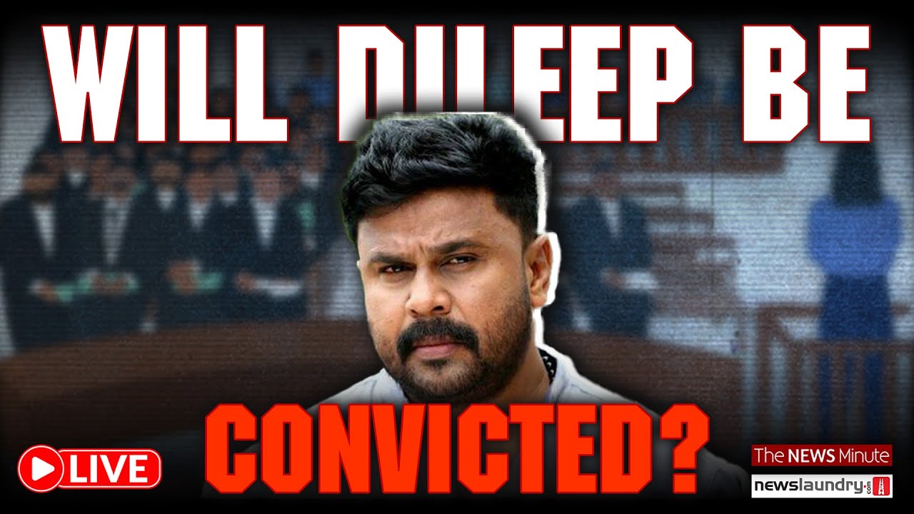 Kerala actor assault case judgment | The News Minute LIVE