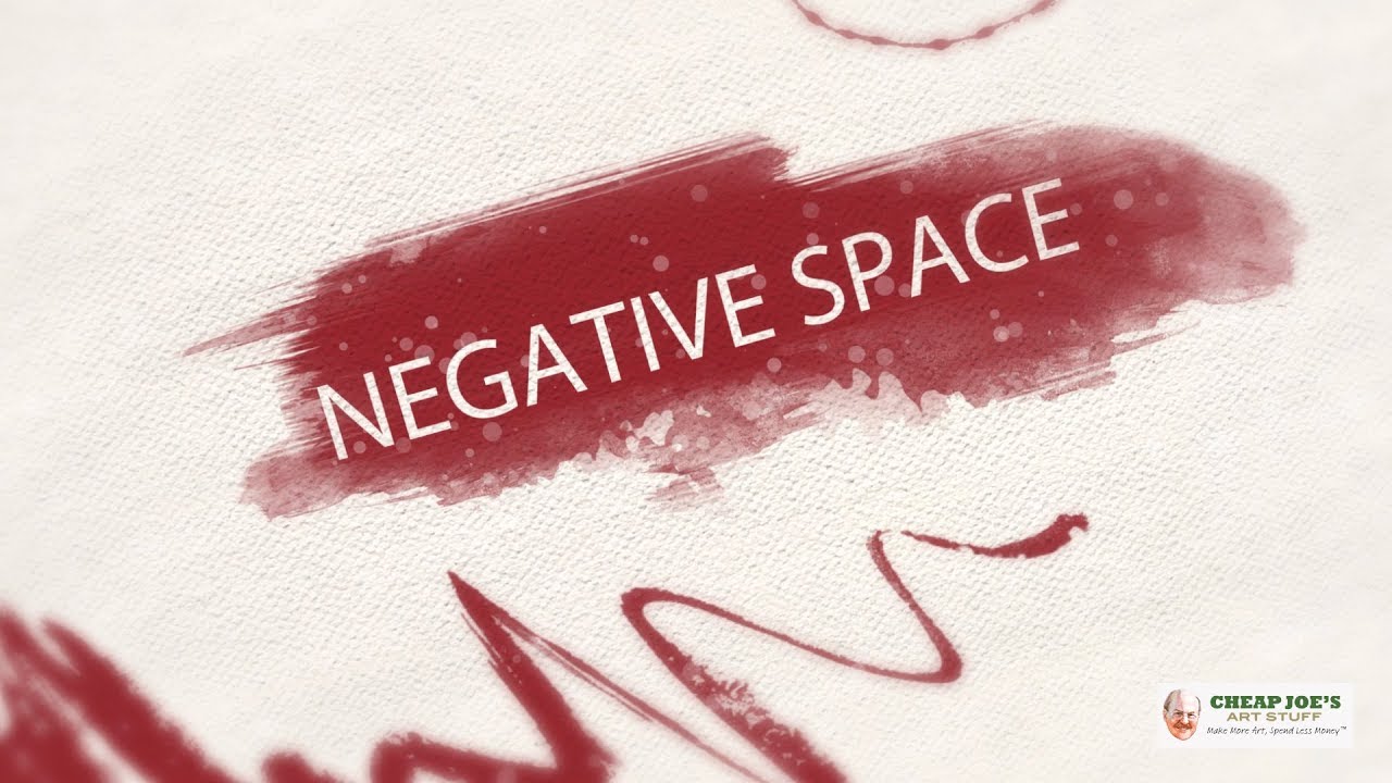 Cheap Joe's 2 Minute Art Tips - Negative Space