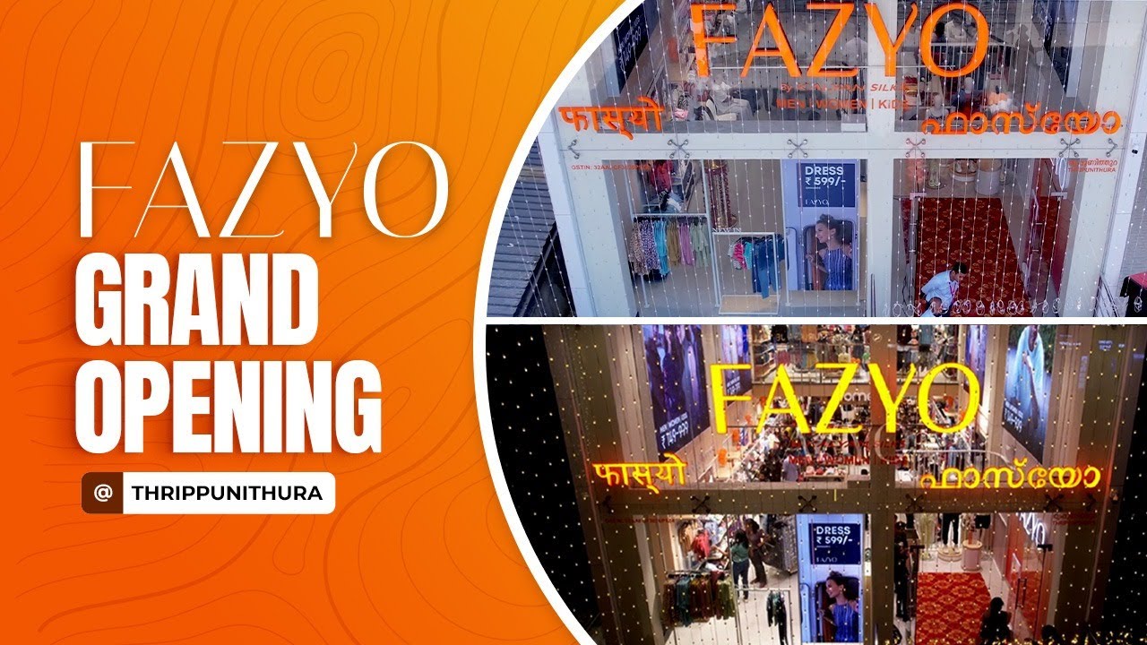 Fazyo Thrippunithura Grand Opening