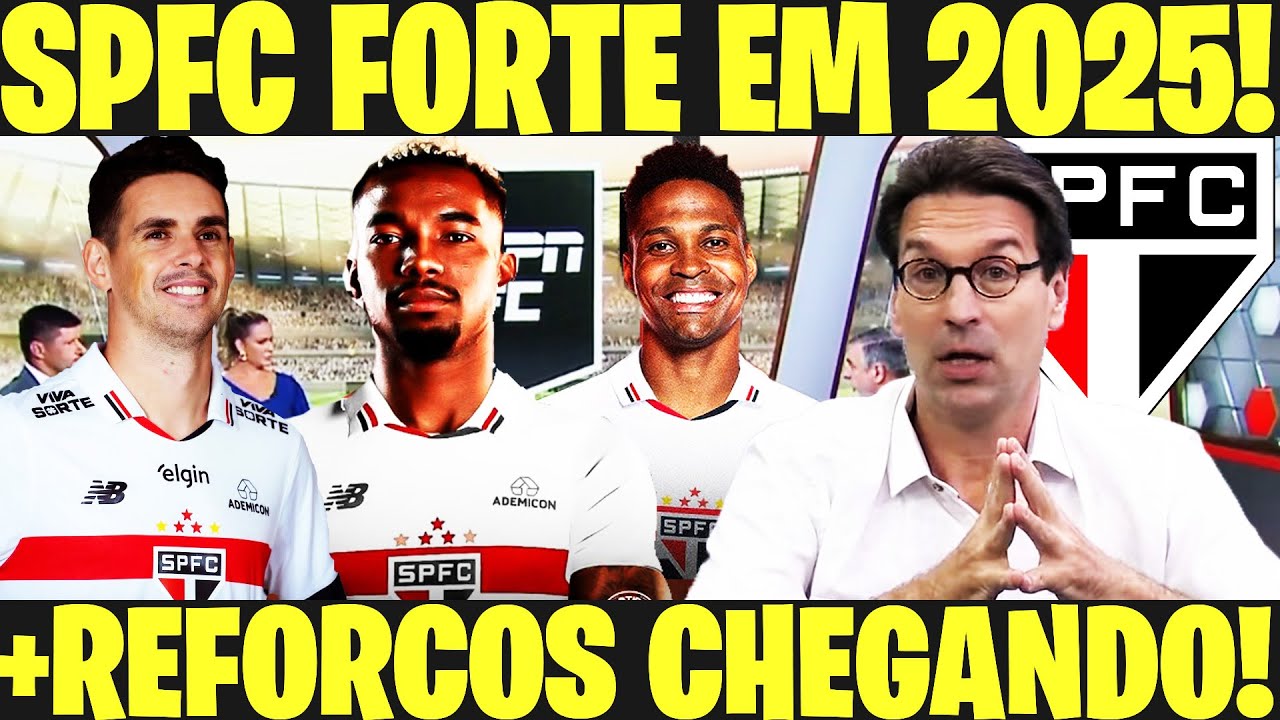 SPFC INFO - SÃO PAULO MONTANDO SUPERTIME EM 2025! T.MENDES E WENDELL CHEGANDO? - NOTICIAS DO SPFC E+
