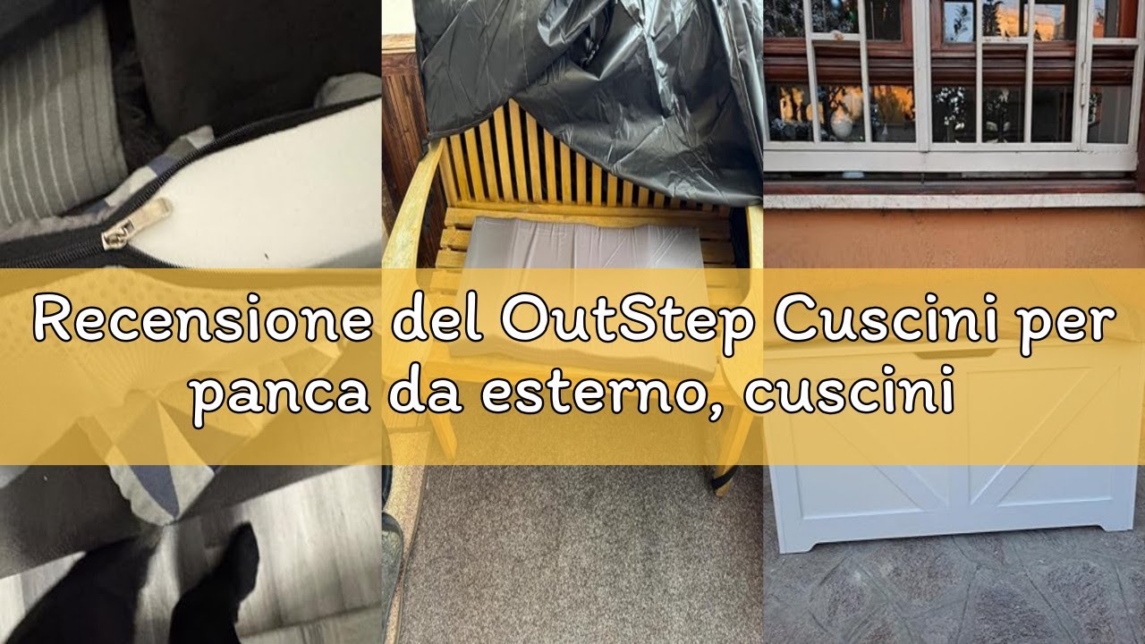 Recensione del OutStep Cuscini per panca da esterno, cuscini per seduta rinforzati e impermeabili, c