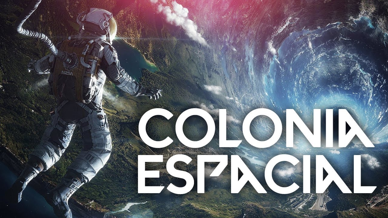 Colonia Espacial: &iquest;El Futuro de la Humanidad?