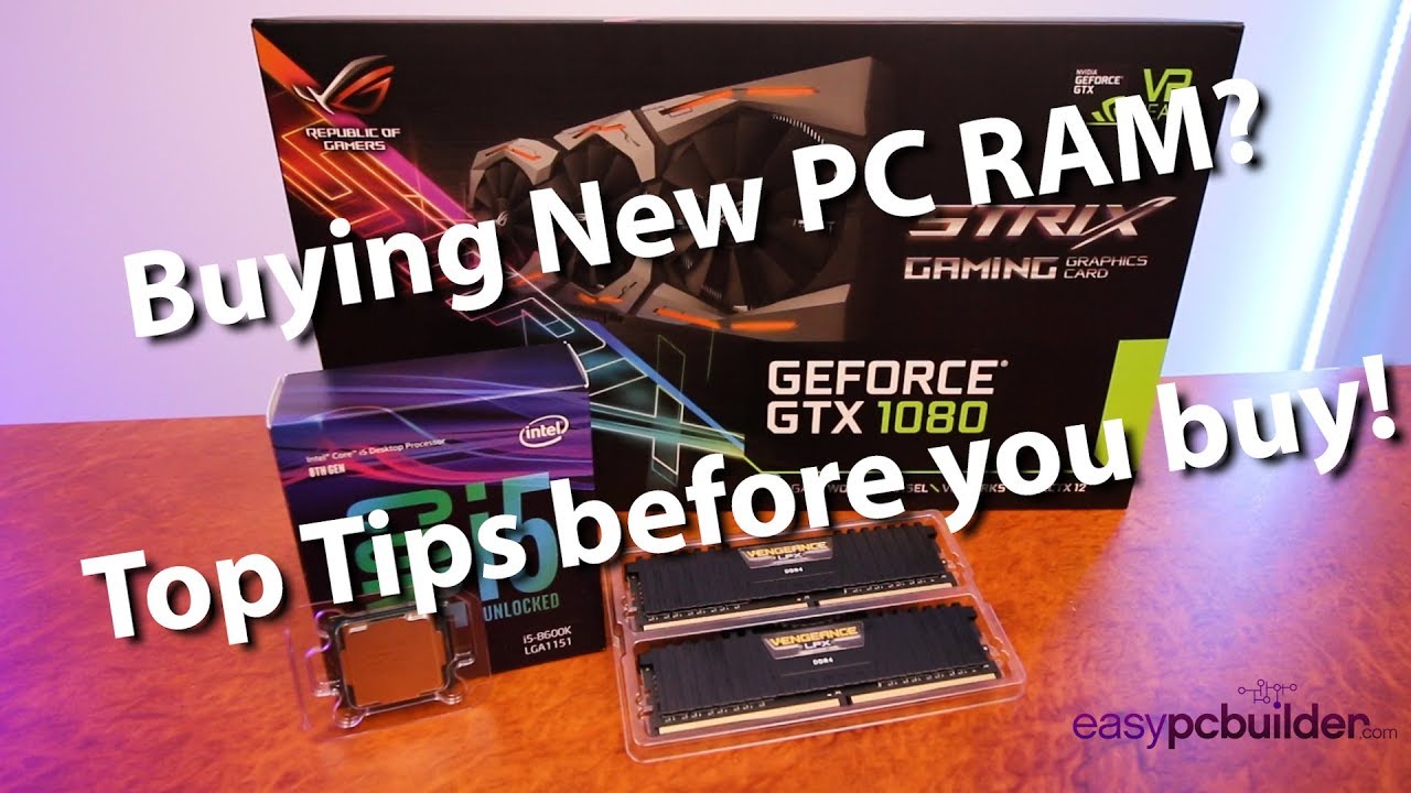 Computer RAM Explained - 6 Top Tips in 6 minutes!!  - Gaming PC