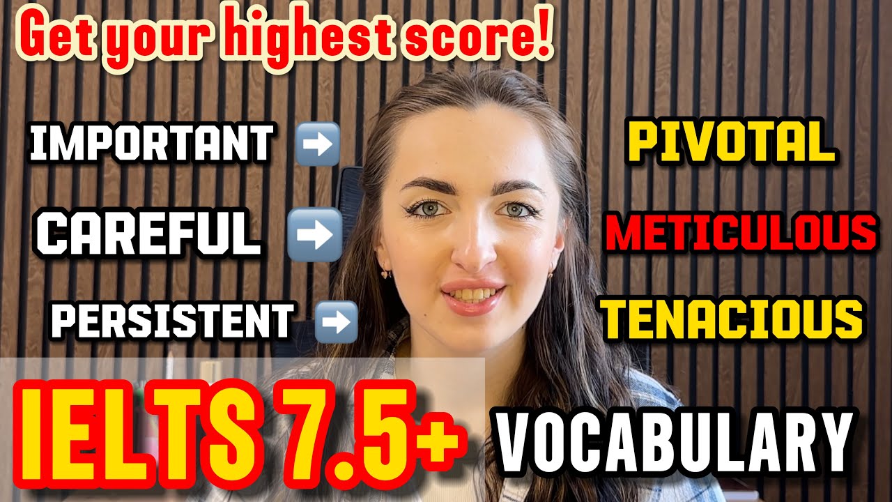 From B1 to C1 | 10 Smart Synonyms for IELTS Band 7.5+