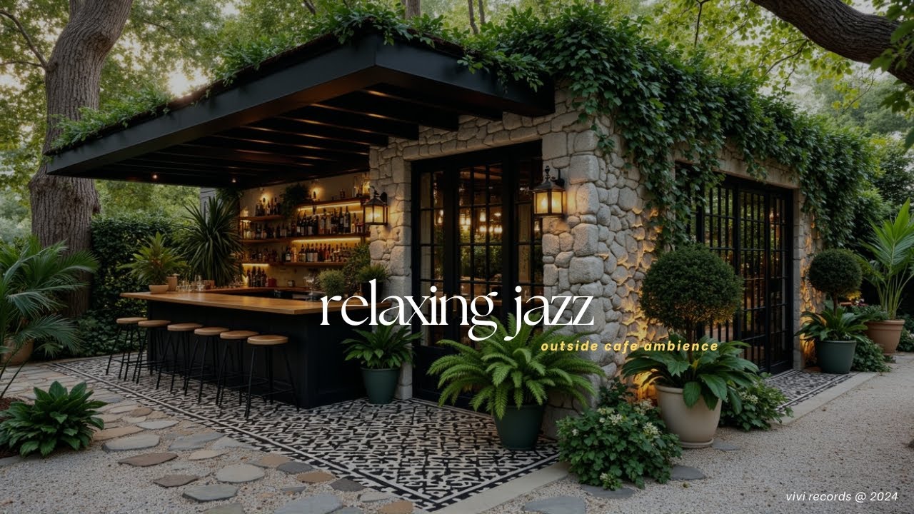 Cozy Outdoor Garden Cafe With Relaxing Jazz - Morning Coffee Shop Jazz For Work, Focus, Study