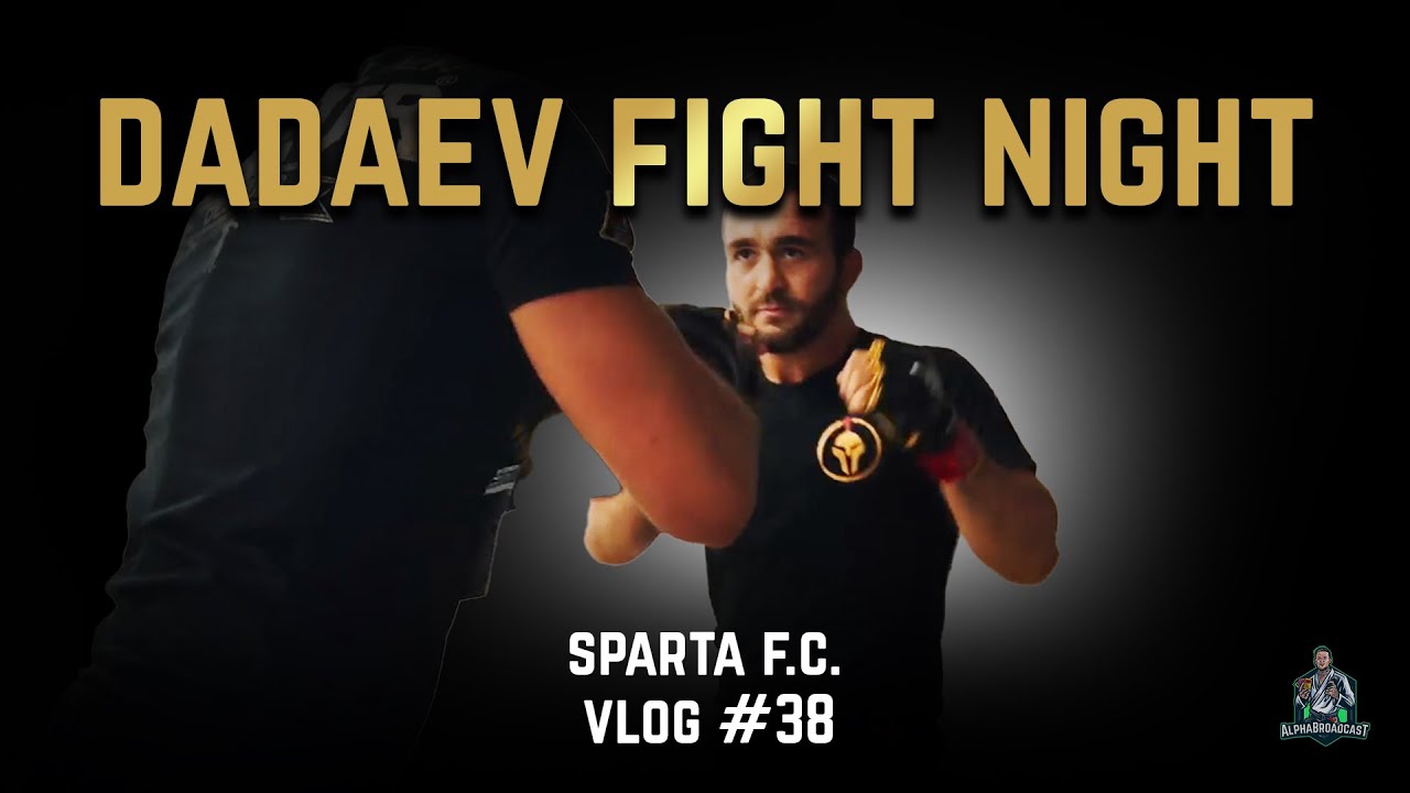 Alpha Vlog #37 | Dadaev fights at Sparta FC