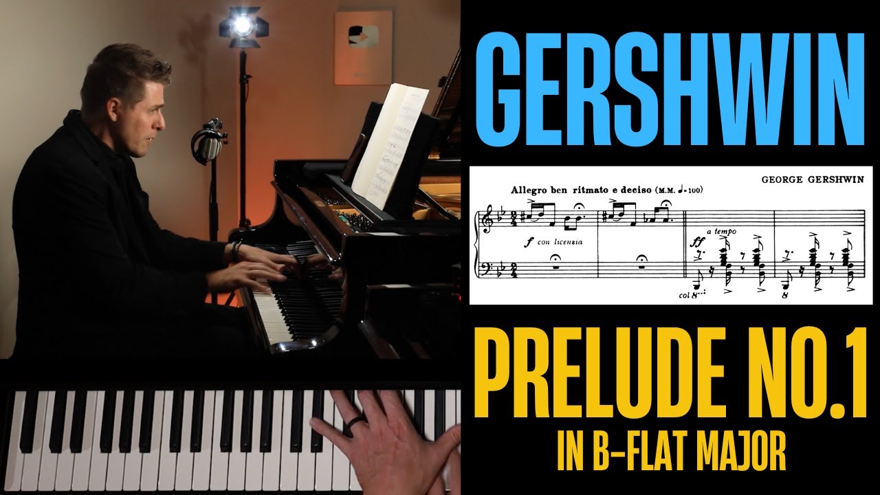 Gershwin Prelude No.1 in B-flat major Tutorial