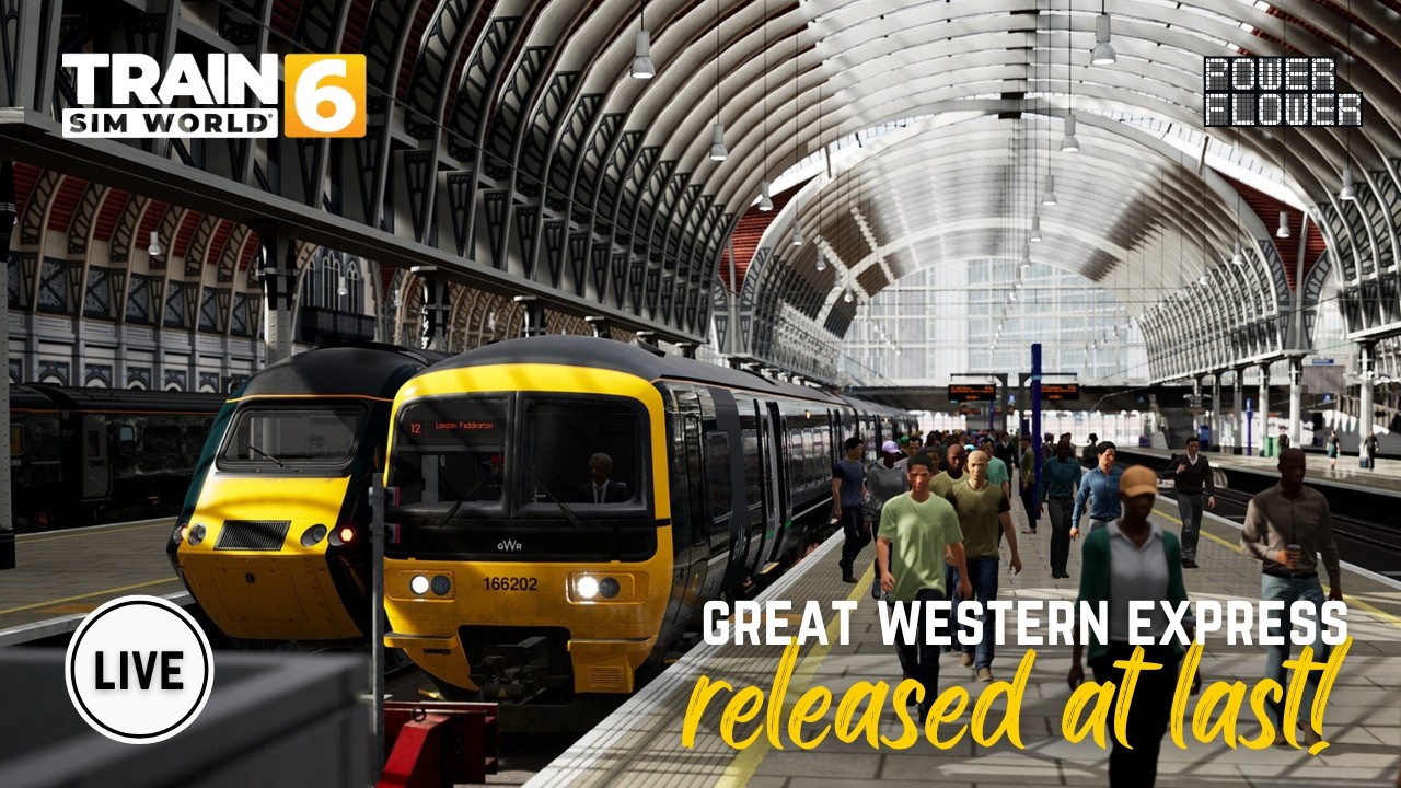 TRAIN SIM WORLD 6 | TSW6 | LIVE | GREAT WESTERN EXPRESS REMASTER !!| #tsw6 #trainsimulator