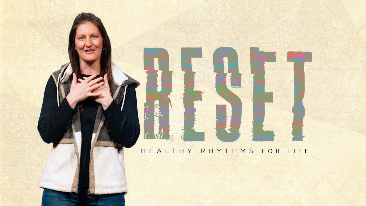 Reset: Healthy Rhythms for Life | Stop Chasing Balance