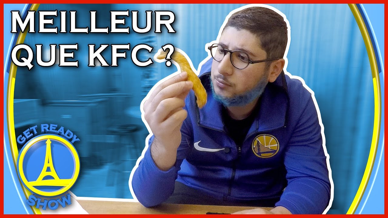 DEGUSTATION : MEILLEUR QUE LES BURGERS KFC ? - GET READY SHOW #45