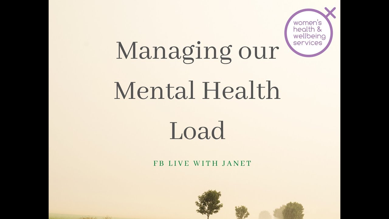 Managing Mental Health Load
