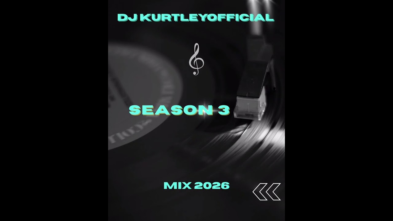 SEASON 3 Bootleg Edition 2026 - Mixed By DJ KurtleyOfficial 