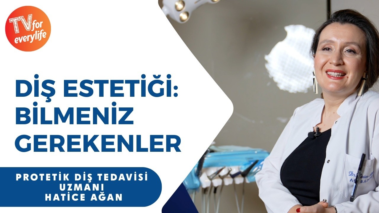 Diş Estetiği : Bilmeniz Gerekenler