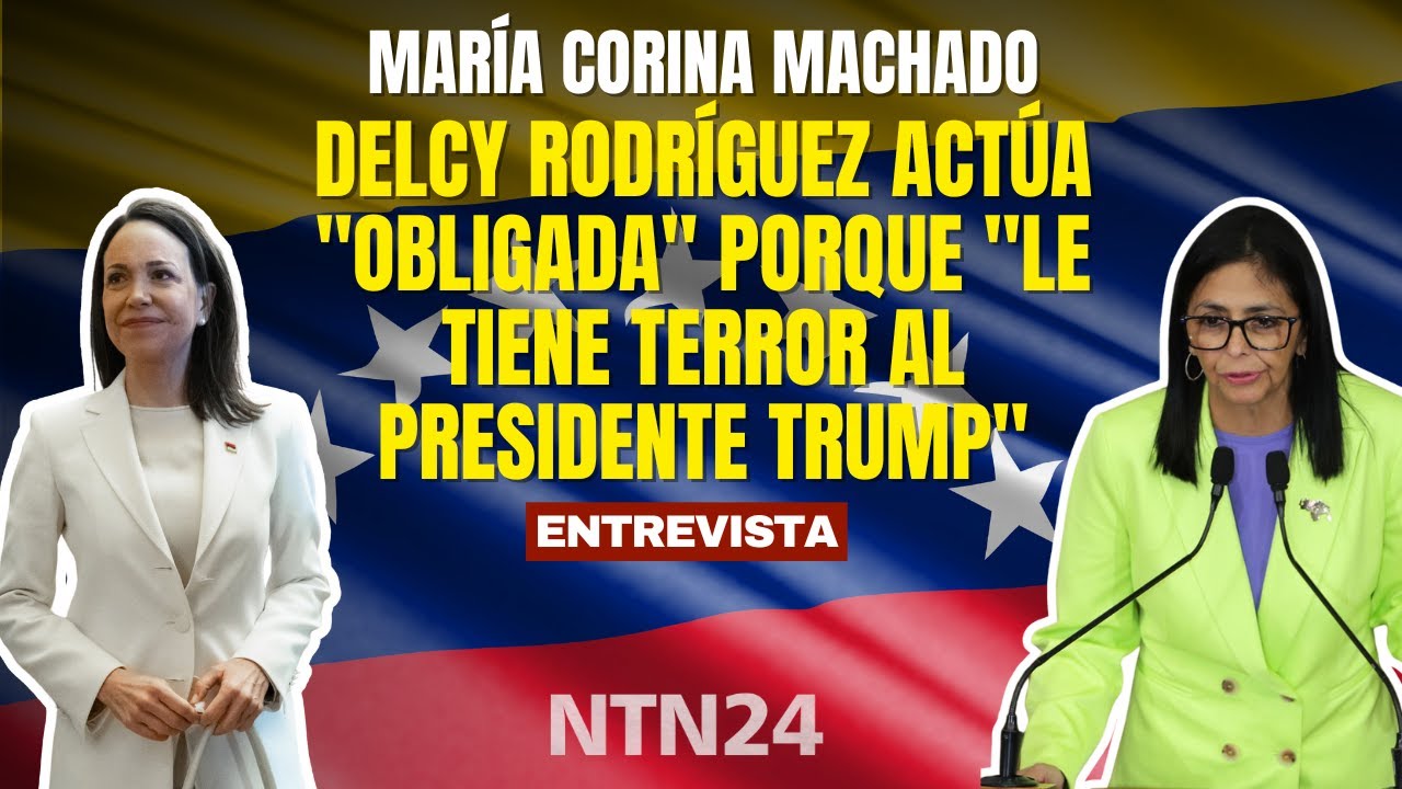 María Corina Machado: Delcy Rodríguez actúa 