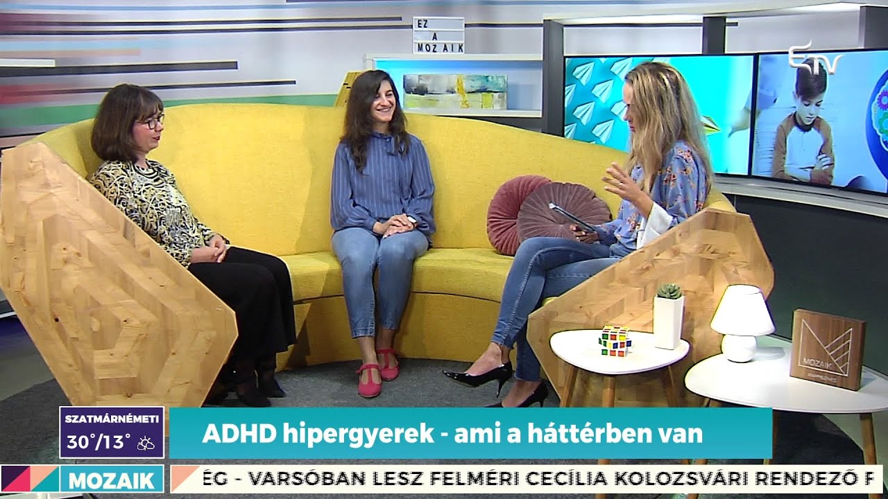 Mozaik: ADHD hipergyerek és ami a hátterében van – 2020. szeptember 23.