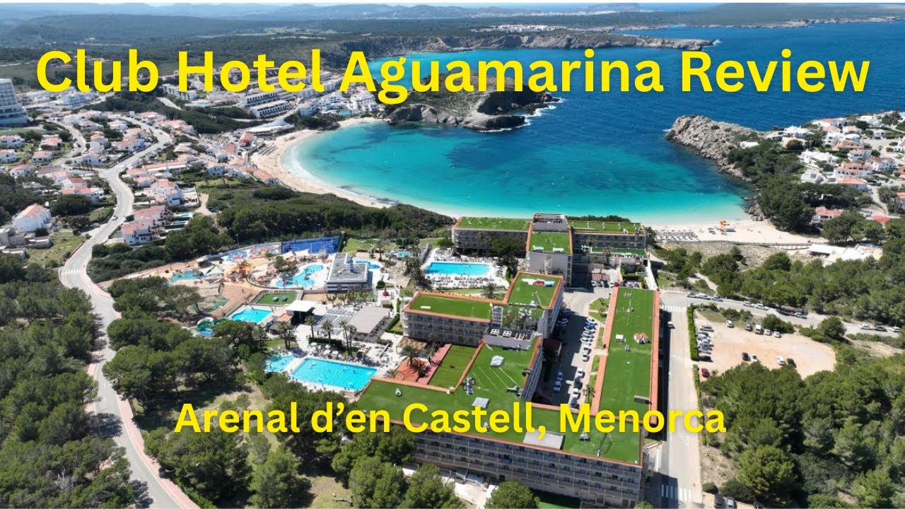 Club Hotel Aguamarina Review, Arenal d'en Castell, Menorca