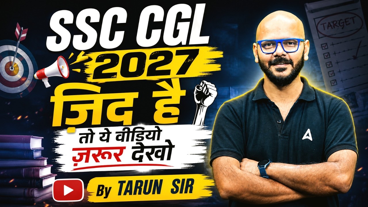 SSC CGL 2027 | SSC CGL Syllabus, Study Plan & Exam Pattern | SSC CGL Preparation for Beginners 2027