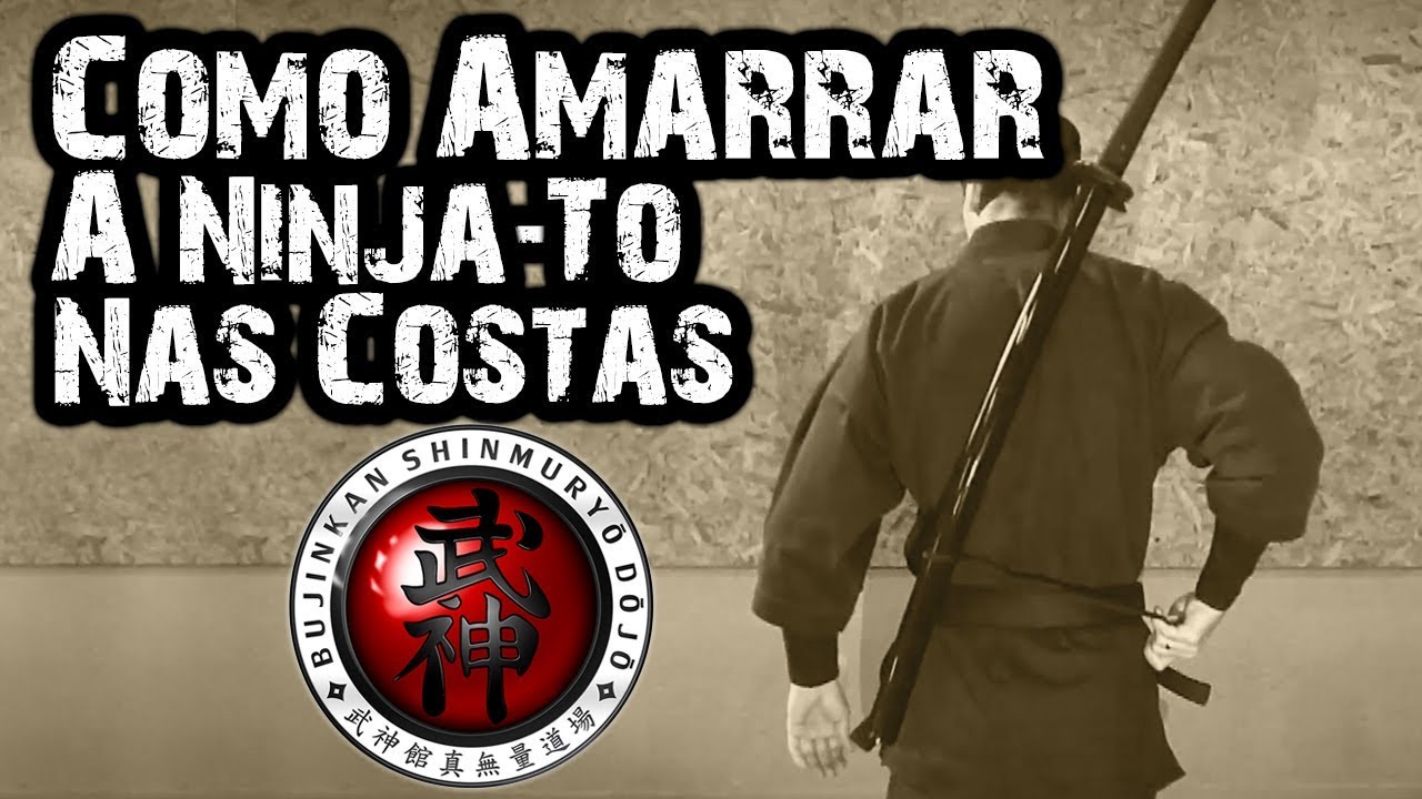 Ninjutsu | Como Amarrar a Ninja-Tō nas Costas (How to Tie the Ninja-To on Back)