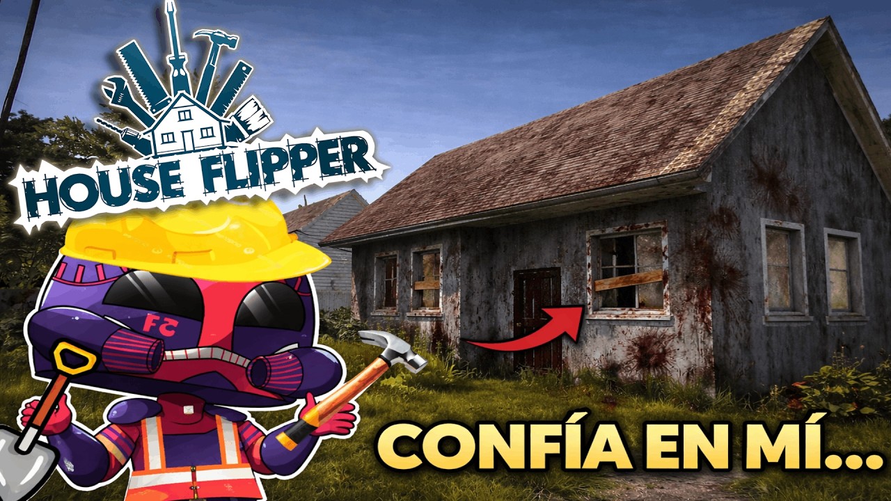 REMODELANDO CASAS HASTA VOLVERME RICO o quedarme pobre/ HOUSE FLIPPER