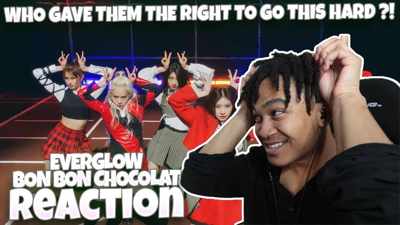 EVERGLOW (에버글로우) - 봉봉쇼콜라 (Bon Bon Chocolat) MV - REACTION | I GET THE HYPE!