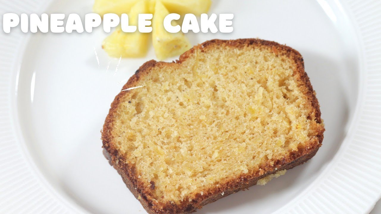 Moist Pineapple Cake | Pineapple Loaf