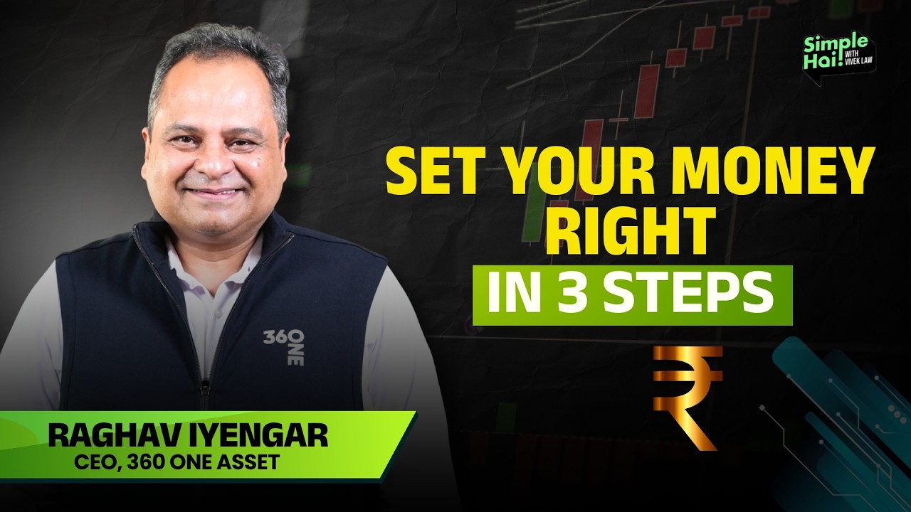 Raghav Iyengar Shares TOP 3 MONEY STEPS for 2026