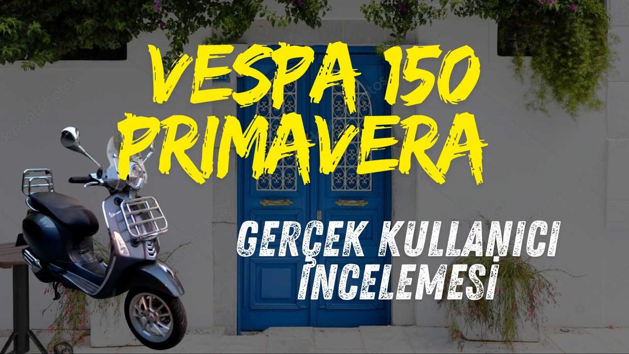 Primavera 150 Touring Kullanıcı Yorumu | Akşam Sürüşünde Gerçek Vespa Deneyimi 🇮🇹