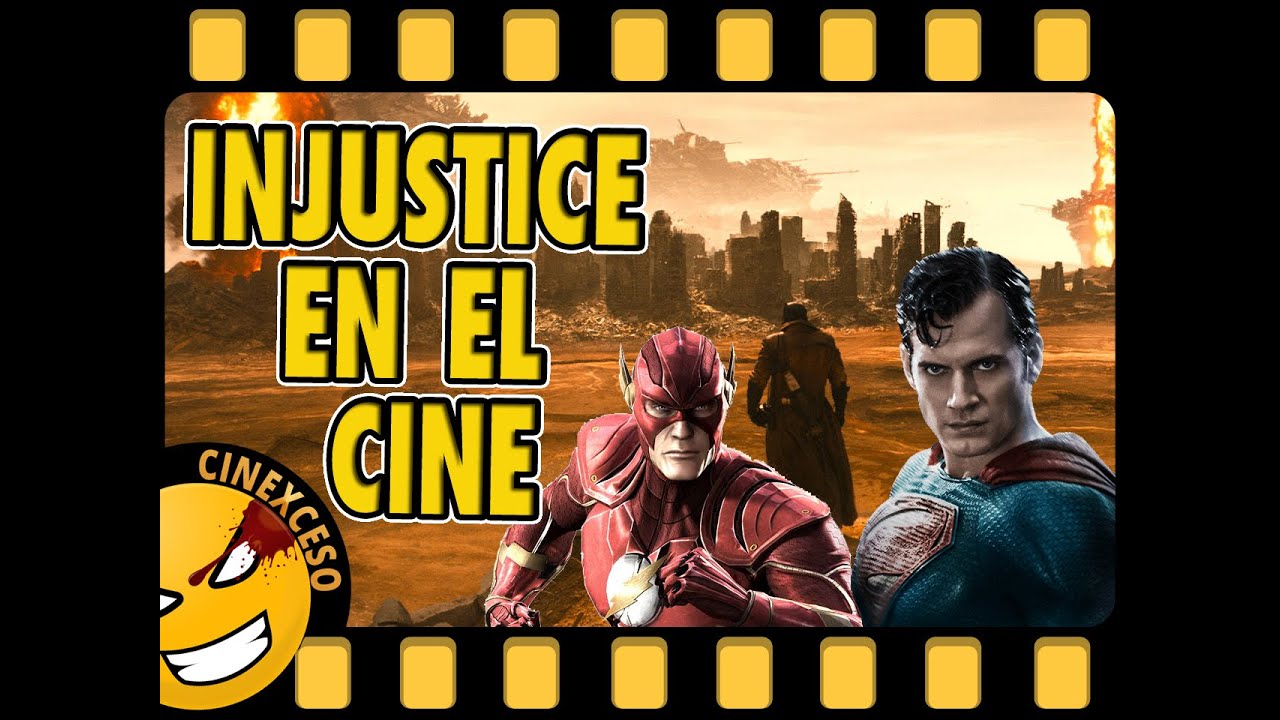 Teor&iacute;a sobre INJUSTICE en el Cine | #Mefe