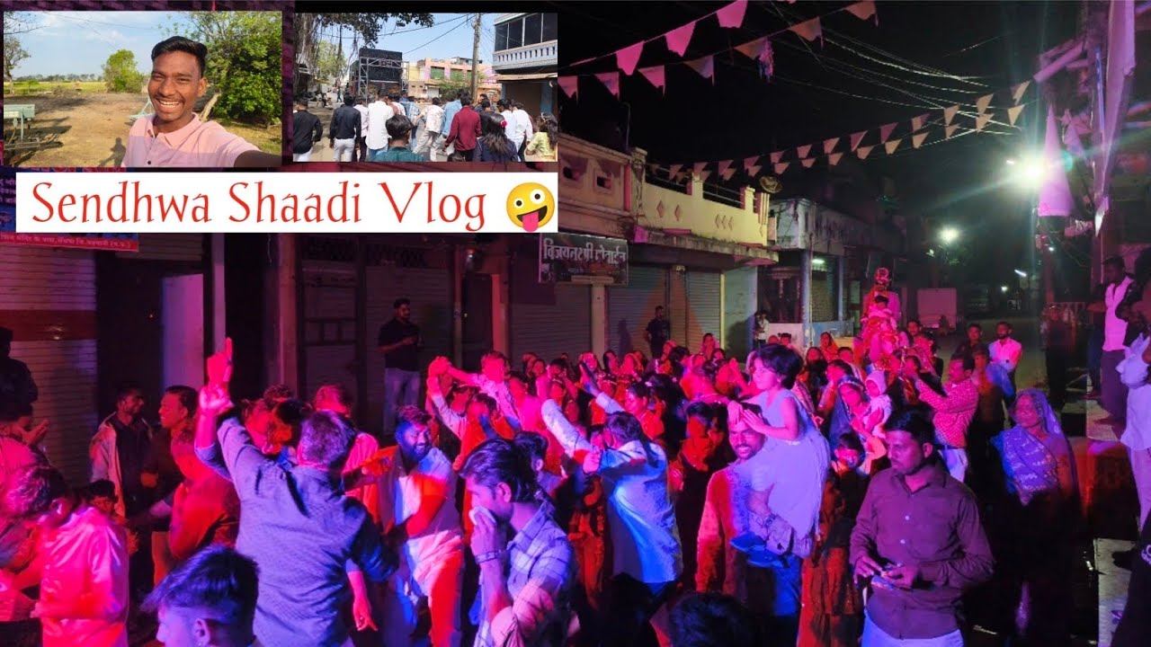 Sendhwa Shaadi Vlog 🤪