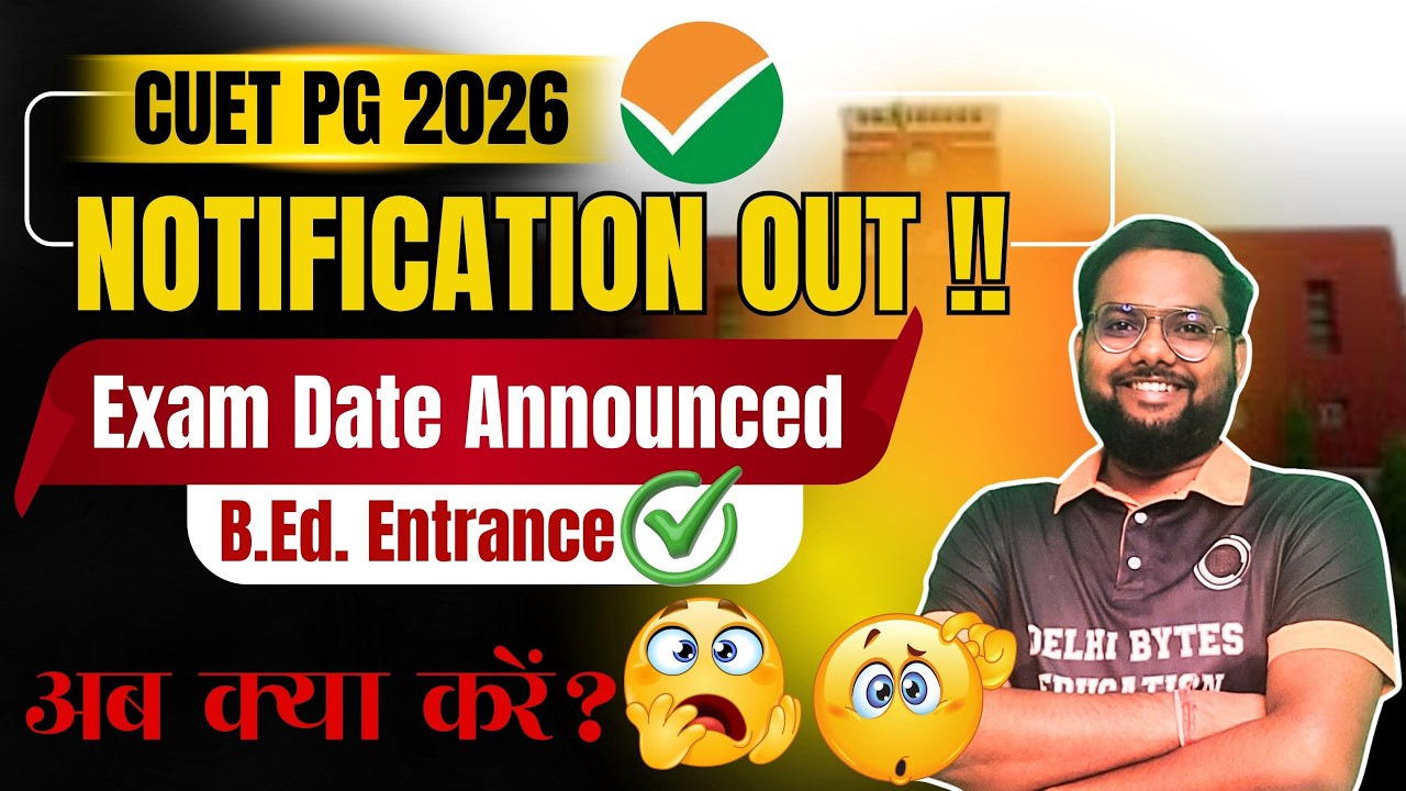 CUET PG 2026 Exam Dates Announced || BED CUET Exam Date || B.Ed Entrance COQP04, COQP03 Exams