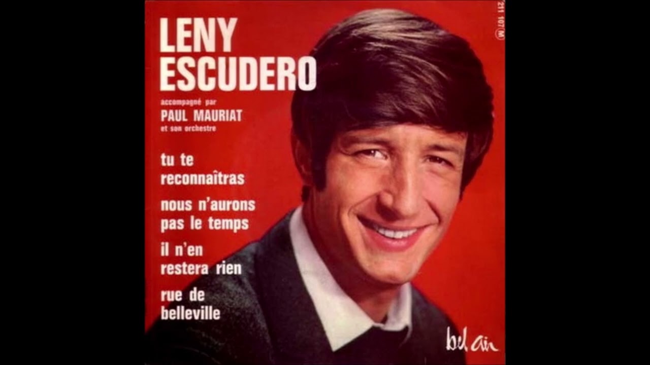 Leny Escudero - Nous n’aurons pas le temps