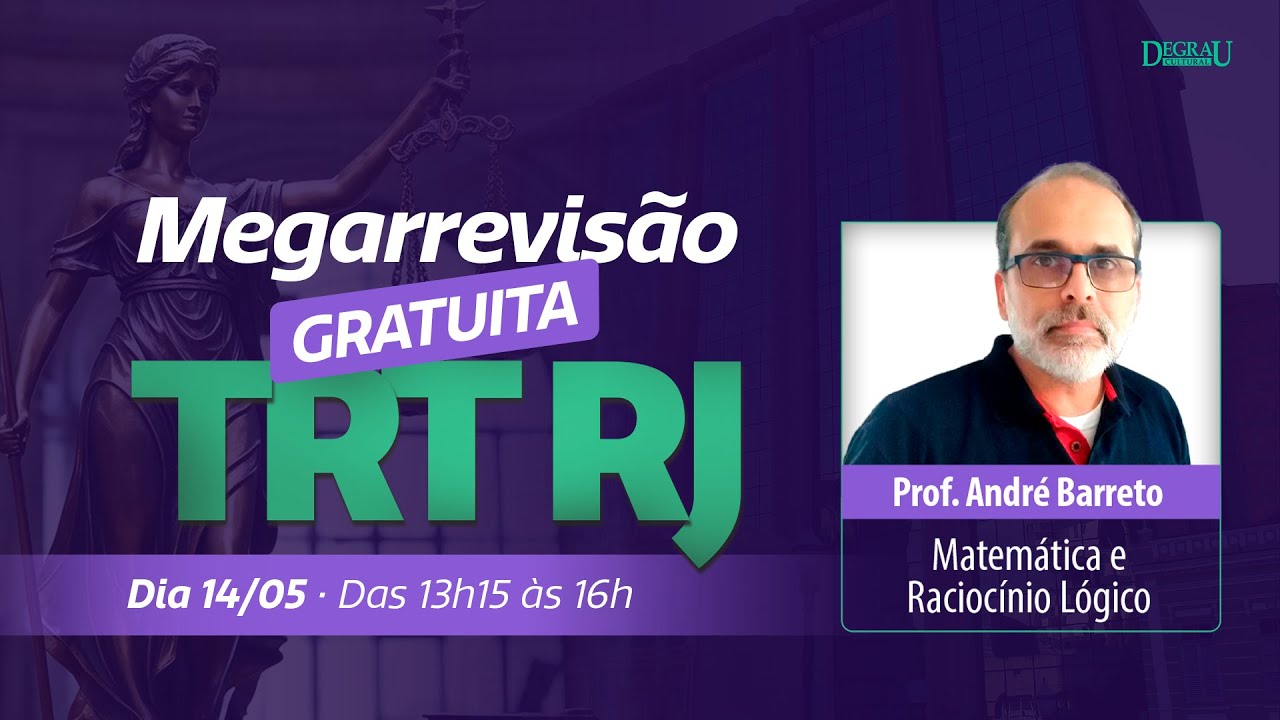 Megarrevisão TRT RJ 2025 | Matemática e Raciocínio Lógico - Professor André Barreto