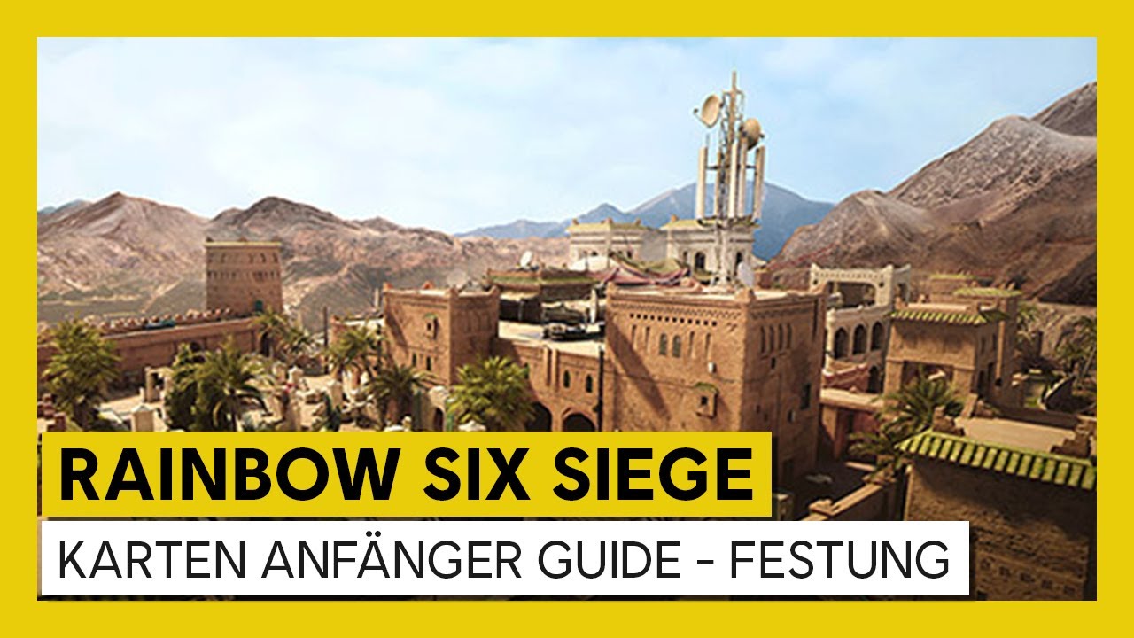 Tom Clancy’s Rainbow Six Siege - Karten Anfänger Guide - Festung | Ubisoft [DE]