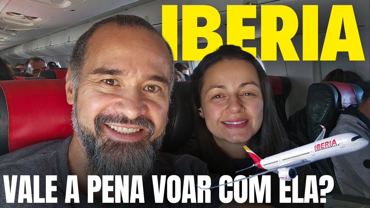✈️ COMO É VOAR DE IBERIA? EXPERIÊNCIA COMPLETA E OPNIÃO SINCERA!